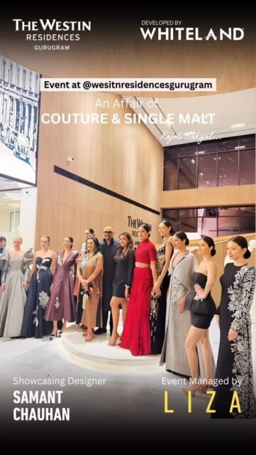Where fashion met fine spirits… and the night turned unforgettable ✨🥃
An exclusive evening at Westin Residences Gurugram
An Affair of Couture & Single Malt
Curated by Kajoli Sahgal
Featuring the iconic creations of Samant Chauhan
Flawlessly brought together by LIZA
From runway elegance to single malt conversations—every moment was pure luxury.
This wasn’t just an event… it was an experience.
#WestinResidencesGurugram #EliteEvening #GurugramLifestyle #HighEndLiving #FashionMeetsLuxury